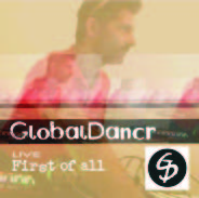 Live First Of All - Globaldancr